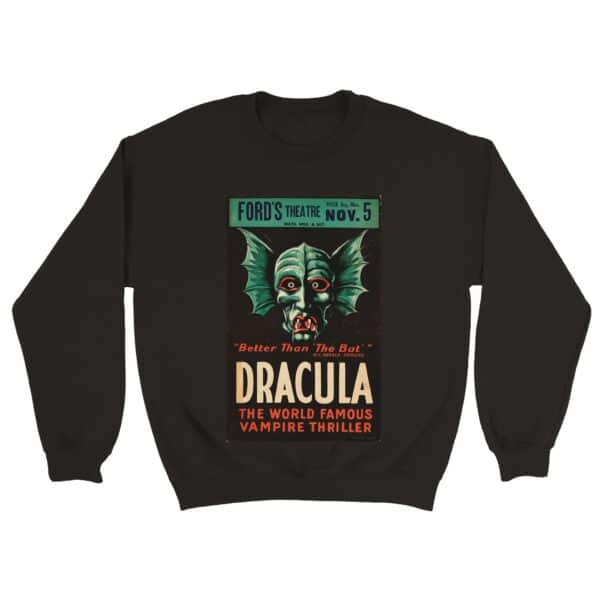 DRACULA The World Famous Vampire Thriller 1928 Sweatshirt - Vintage Horror Sweatshirts